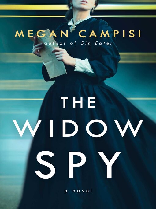 Title details for The Widow Spy by Megan Campisi - Wait list